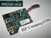    USB  HP Compaq 6735b, p/n: 6050A2154201-USB-A02. 
.